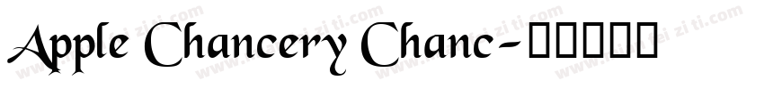 Apple Chancery Chanc字体转换